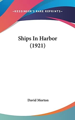 Ships In Harbor (1921)