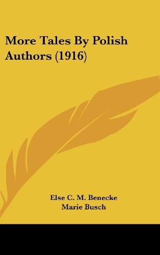 More Tales by Polish Authors (1916)