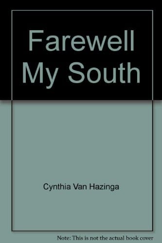 Farewell, My South