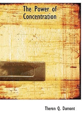 The Power of Concentration (Large Print Edition)