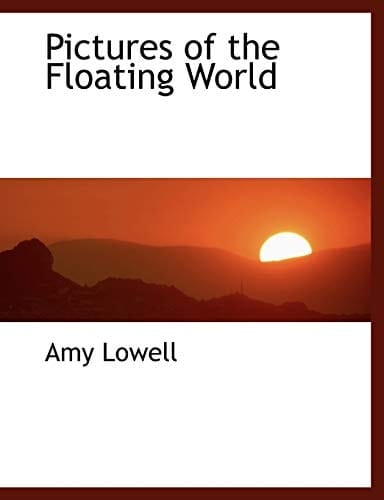 Pictures of the Floating World (Large Print Edition)
