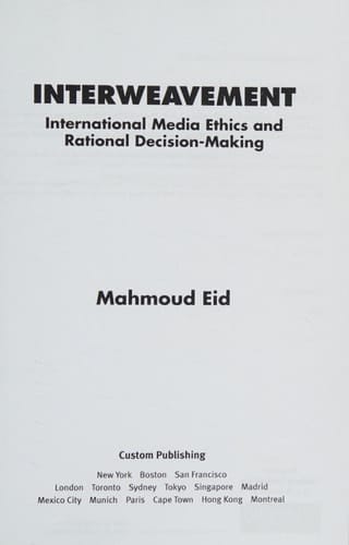 Interweavement International Media Ethics and Rational Decision-Making
