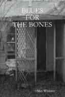 Blues for the Bones