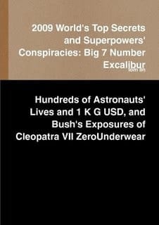 2009 World's Top Secrets and Superpowers' Conspiracies: Big 7 Number Excalibur