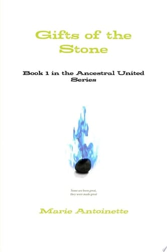 Gifts of the Stone