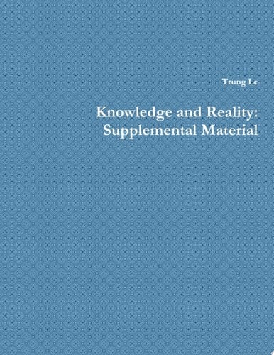 Knowledge and Reality: Supplemental Material