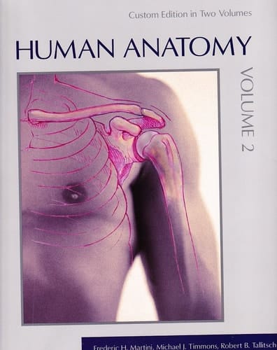 Human Anatomy Volume 2 (Custom Edition in Two Volumes)