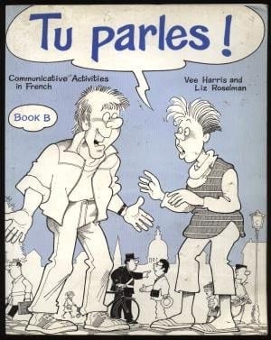 Tu Parles! Communicative Activities in French