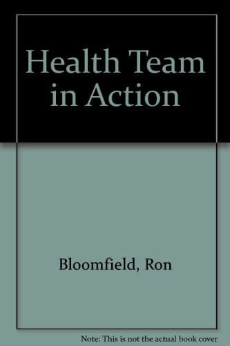 The health team in action: 18 essays about the general practice health team