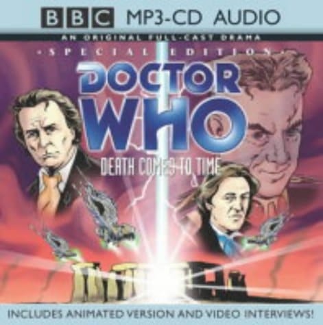 " Doctor Who " , Death Comes to Time: Original BBC Full-cast Dramatisation (BBC MP3-CD Audio Collect