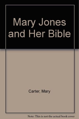 Mary Jones and Her Bible