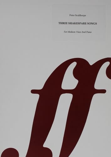 Three Shakespeare Songs (Faber Edition)