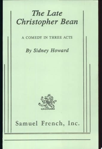 The Late Christopher Bean A Comedy in Three Acts