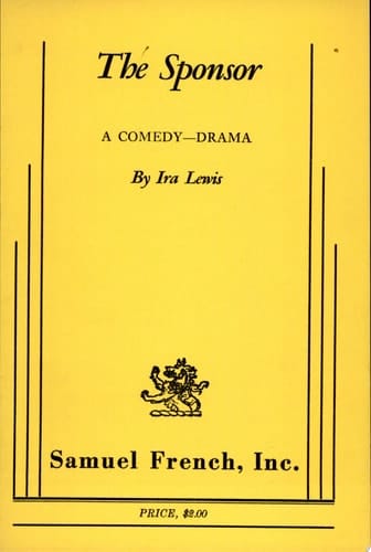 The Sponsor A Comedy-drama