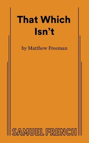 That which Isn't
