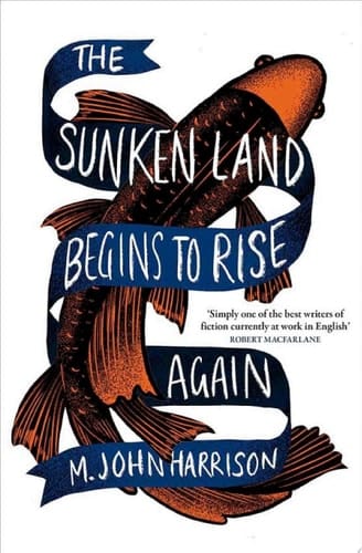 The Sunken Land Begins to Rise Again Winner of the Goldsmiths Prize 2020