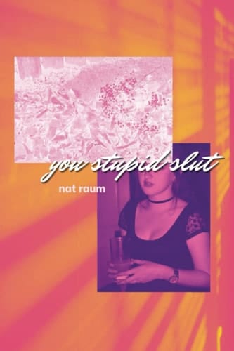 You Stupid Slut