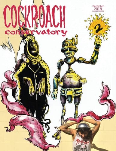 Cockroach Conservatory, Vol. 2 Glory of Man: The Rise and Fall of the Reality Soldier
