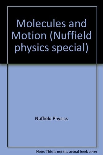 Molecules and Motion
