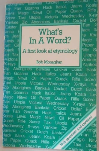 What's in a Word? A First Look at Etymology