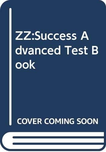 ZZ:Success Advanced Test Book