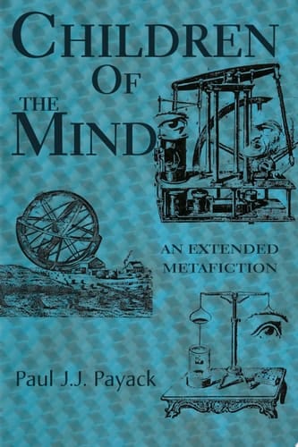 Children of the Mind An Extended Metafiction