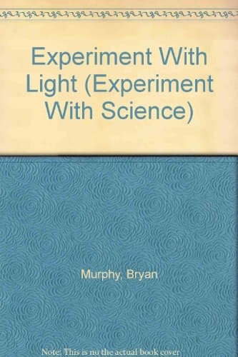 Experiment with Light