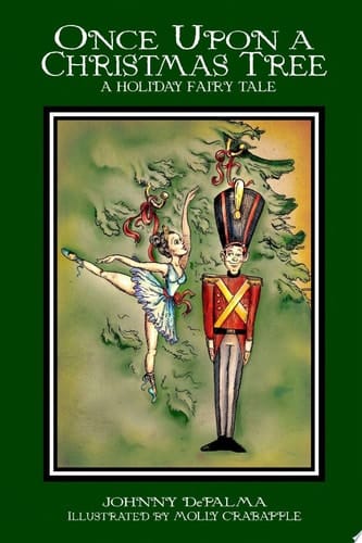 Once Upon a Christmas Tree - A Holiday Fairy Tale