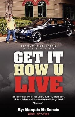 Get It How U Live