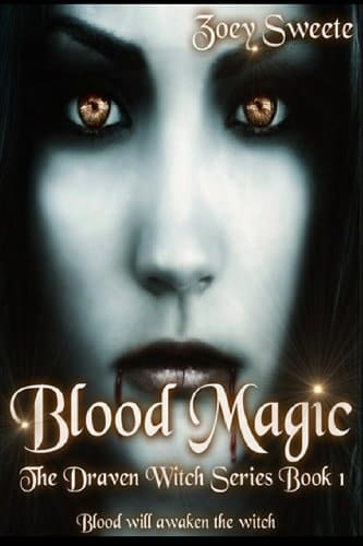 Blood Magic the Draven Witch Series Book 1