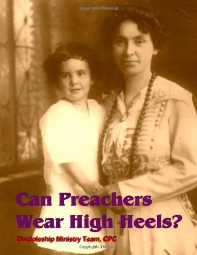 Can Preachers Wear High Heels?