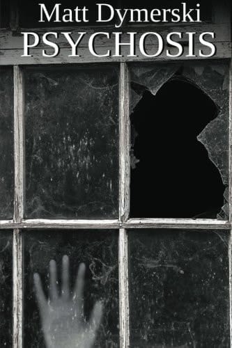 Psychosis Tales of Horror
