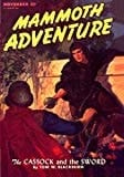 Mammoth Adventure November 1946
