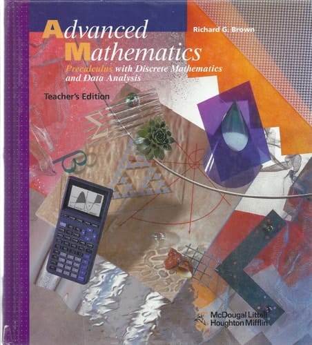 Advanced Mathematics Precalculus with Discrete Mathematics and Data Analysis