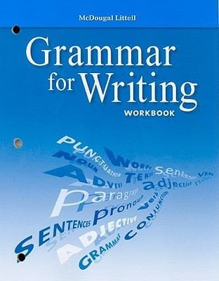 Grammar for Writing Workbook Grade 10
            
                McDougal Littell