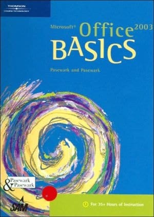 Microsoft Office 2003 Basics