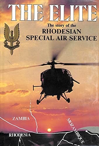 The elite: The story of the Rhodesian Special Air Service