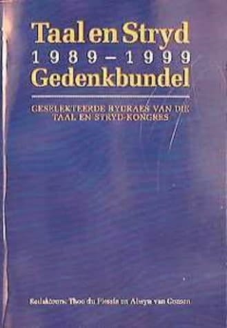 Taal En Stryd 1989-1999 Gedenkbundel