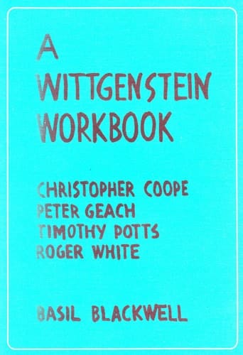 A Wittgenstein Workbook