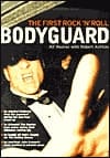 First Rock 'n' Roll Bodyguard: Alf Weaver