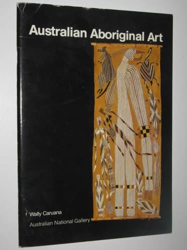 Australian Aboriginal Art: A Souvenir Book of Aboriginal Art in the Australian National Gallery