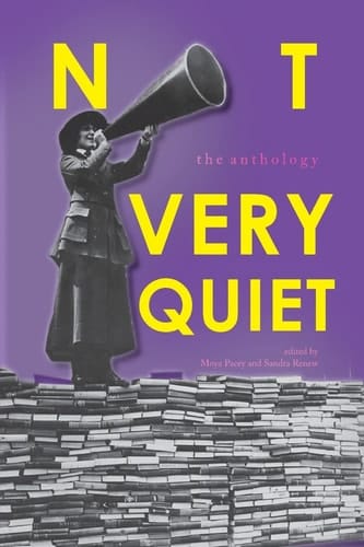 Not Very Quiet The Anthology