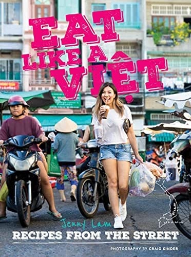 Eat Like a Viet
