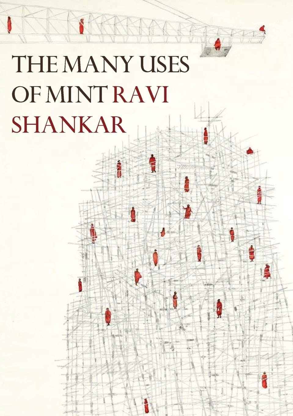 The Many Uses of Mint New and Selected Poems 1998-2018