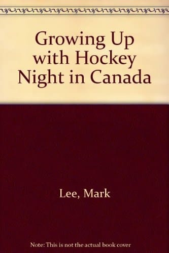 Growing Up With Hockey Night in Canada