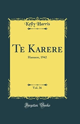 Te Karere, Vol. 36 Hanuere, 1942 (Classic Reprint)