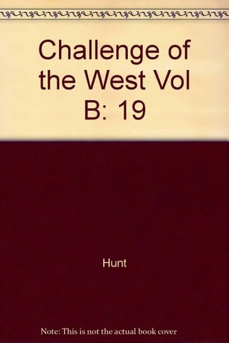 The Challenge of the West: Peoples and cultures from 1320 to 1787