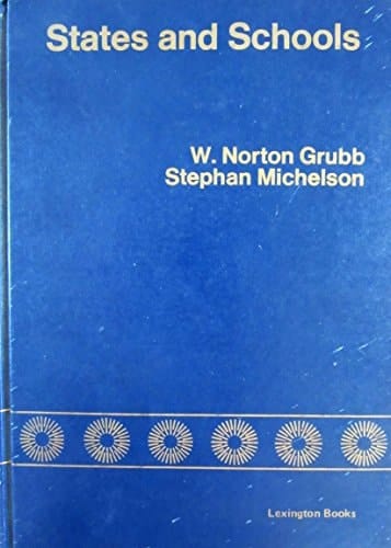States and schools;: The political economy of public school finance