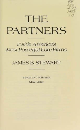The Partners: Inside America's Most Powerful Law Firms