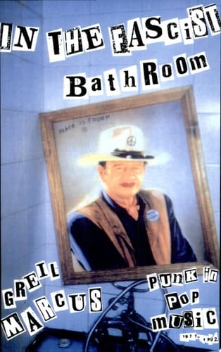 In the Fascist Bathroom Punk in Pop Music, 1977-1992